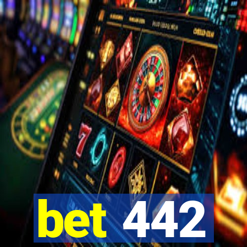 bet 442